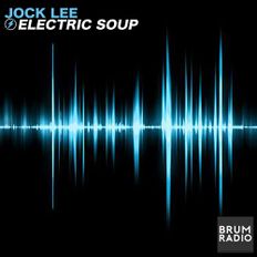 Jock Lee Electric Soup (01/12/2022)