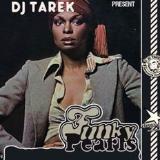 Podcast Funk | Funky Pearls Vol 313 | Dj Tarek From Paris
