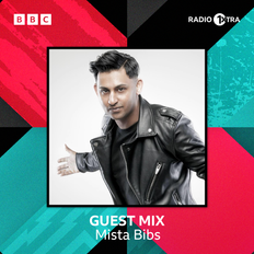 Mista Bibs - BBC 1Xtra Mix Guest Mix