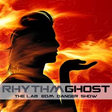 RhythmGhost's The Lab EDM Danger Show