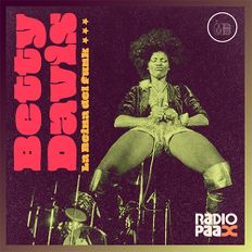 Betty Davis, la reina del Funk. Radio Paax