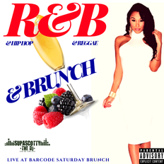 R&B and Brunch - CHILL MARCH 2019