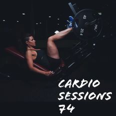 Cardio Sessions 74 Feat. Blasterjaxx, Drake, Nikki Minaj, Sean Paul, Joel Correy and Beyonce (Clean)