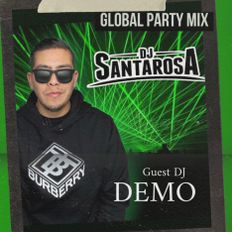 Global Party Mix ft. DJ Demo