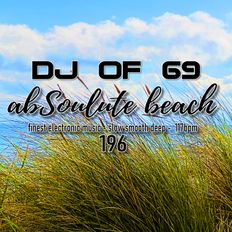 AbSoulute Beach 196 - slow smooth deep in 117 bpm,