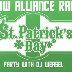 Outlaw Alliance Radio St. Paty's Day Party Live with DJ Weasel 03-17-2023