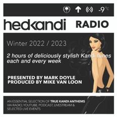 #HKR08/23 The Hedkandi Radio Show with Mark Doyle