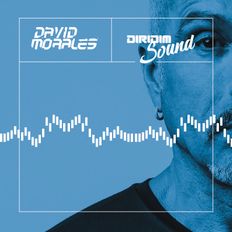 DAVID MORALES DIRIDIM SOUND Mix Show #171