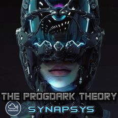 The Progdark theory #3 - Synapsys - By Mindcrusher