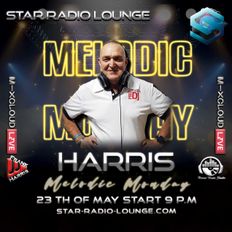STAR RADIO LOUNGE  (( LIVE )) presents, Harris Melodic Monday XVI