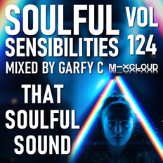 Soulful Sensibilities Vol. 124 - THAT SOULFUL SOUND - 10.11.2021