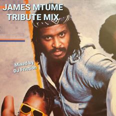 James MTUME tribute mix by DJ Friction