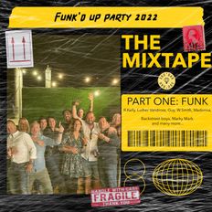 360 bar, Funk'd up party mixtape season 2022 Part I: FUNK