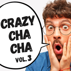 Crazy Cha Cha - Vol. 3
