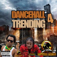 Dancehall Trending 4