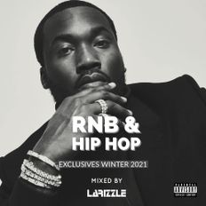 RnB & Hip Hop Exclusives Winter 2021 [Full Mix]