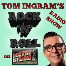 Tom Ingram Rock'n'Roll Radio Show #77