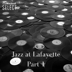 Jazz at Lafayette Part 1
