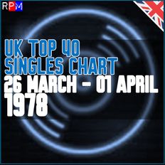 UK TOP 40 : 26 MARCH - 01 APRIL 1978