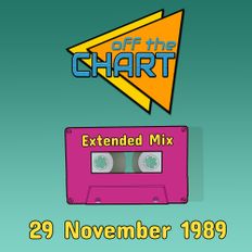 Off The Chart: 29 November 1989 (Extended Mix)