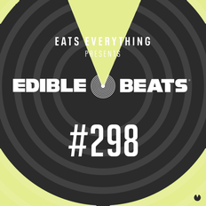 Edible Beats #298 live from Edible Studios
