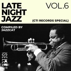Late night jazz vol. 6 (CTI Records special)