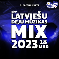 EHR Latviešu Deju Mūzikas Mix 2023-03-18 (3. daļa)