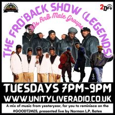 22/02/22 The Fro'Back (LEGENDS SERIES) on www.unityliveradio.co.uk
