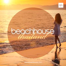 Beachhouse Thailand - Mixed by Royce Cocciardi (2016)