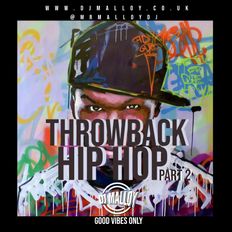 Throwback Hip Hop - Part 2