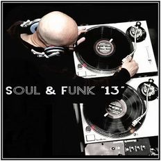 Dj ''S'' - Soul & Funk ''13''
