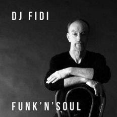 DJ Fidi - Funk & Soul und mehr - 16.3.2023