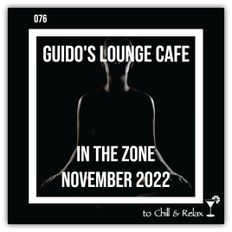 In The Zone - November 2022 (Guido's Lounge Cafe)