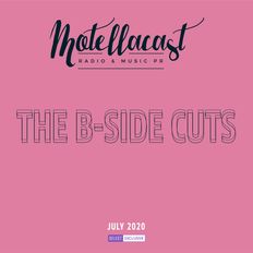 The B-Side Cuts [July 2020]