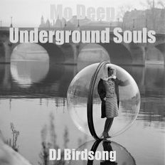 Mo Deep Underground Souls