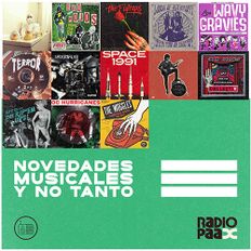 Novedades Musicales y No Tanto 15. Radio Paax