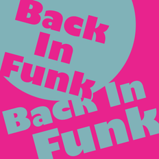 Galaxy FUNK Universe coming soon? Back In Funk! introduced by Radio #BANANAPPLE