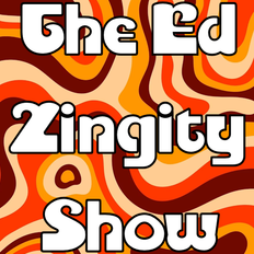 The Ed Zingity Show Classic Rock #23-03