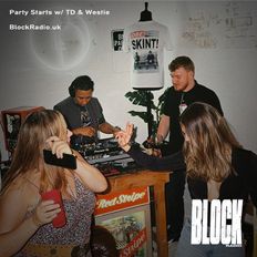 Party Starts w/ TD & Westie - Hip Hop Show - 17th June 2022