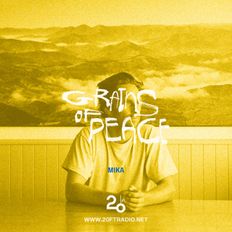 Grains of Peace w/ Mika @ 20ft Radio - 18/06/2022