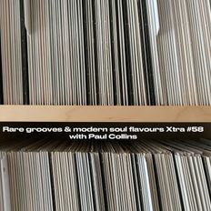 Rare grooves and modern soul flavours Xtra #58