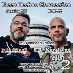 Deep Techno Connection Session 211 (with Karel van Vliet and Mindflash)