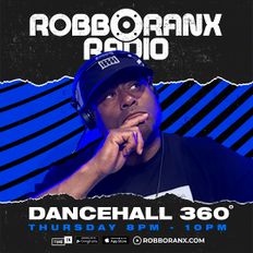 Robbo Ranx | Dancehall 360 (17/03/23)
