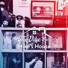 The Vibe From Mike's House 254: Spirit of '83