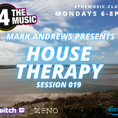 Mark Andrews - 4TM Exclusive - House Therapy Session 019