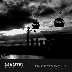 Mantis Radio 322 - End of Year Special / music only