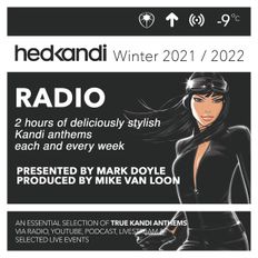 The Hedkandi Radio Show Week 2 with Mark Doyle: #HKR2/22
