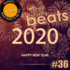 finest.mixing BEATS #36 - 2020 Countdown-Mix