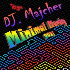 DJ. Majcher - Minimal Monday 2021