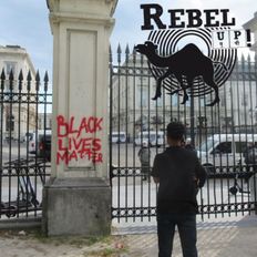 Rebel Up @ BRUZZ Black Lives Matter support